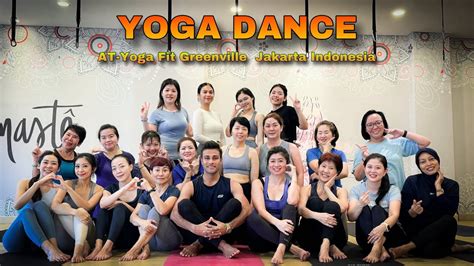 Yoga Dance With Yoga Basist At Yoga Fit Gading Serpong Indonesia Yoga