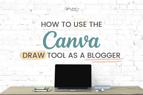 How To Use The Canva Draw Tool Drawing In Canva