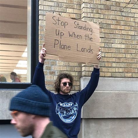 This Dude Creates Funny Signs To Protest Against Annoying Everyday