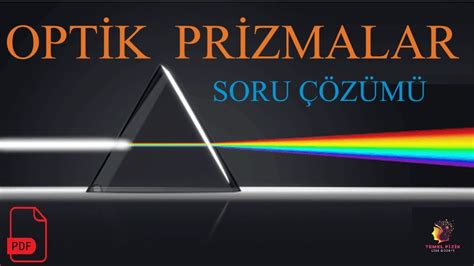 Optik Prizmalar Soru Çözümü Tyt Fizik 10 Sınıf YouTube