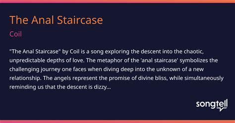 Meaning Of The Anal Staircase By Coil