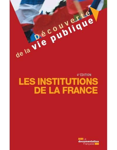 Les institutions de la France broché La Documentation Française