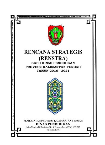 Rencana Strategis Renstra Skpd Dinas Pendidikan Provinsi Kalimantan