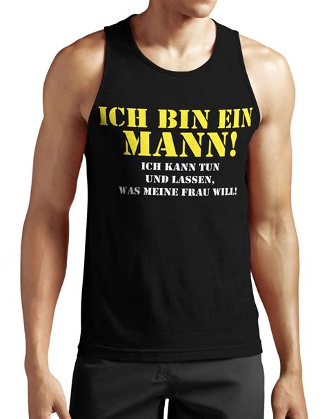 Ich Bin Ein Mann Tank Top Neu Kult Lustig Spr Che Herrentag Vatertag