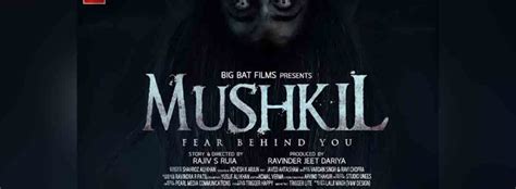 Mushkil - Movie | Cast, Release Date, Trailer, Posters, Reviews, News, Photos & Videos | Moviekoop