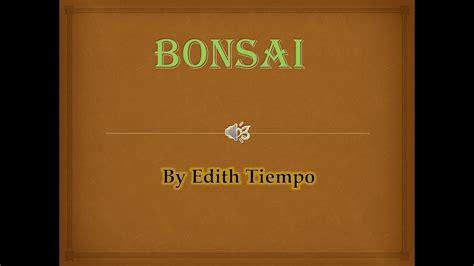 Bonsai By Edith Tiempo Youtube