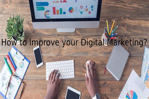 How To Improve Your Digital Marketing Skills