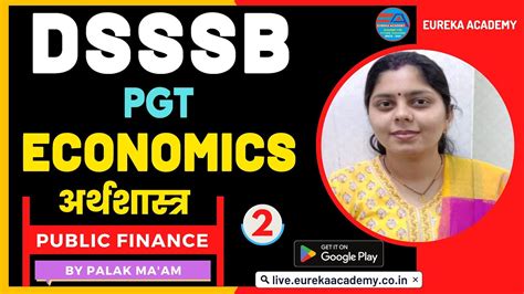 DSSSB PGT ECONOMICS PUBLIC FINANCE CLASS 2 BY PALAK MA AM KVS