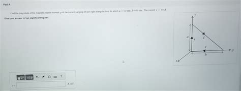 Solved Part Afind The Magnitude Of The Magnetic Dipole