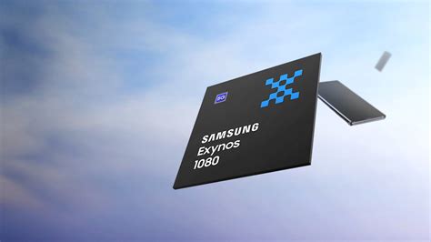 Samsung Exynos 1080 Launched Flagship Power For A Mid Range Chip