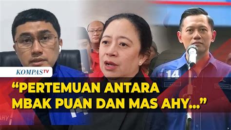 Sekjen PDIP Dan Demokrat Bertemu Bahas Agenda Pertemuan Puan AHY YouTube