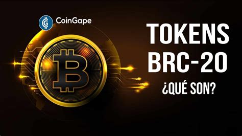 Qu Son Los Tokens Brc Y Cu Les Son Sus Usos Coingape Espanol