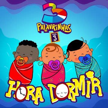 3 Palavrinhas Vol 1 Álbum de 3 Palavrinhas LETRAS MUS BR