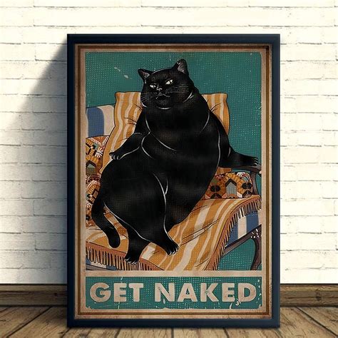 Black Cat Poster Cat Get Naked Poster Retro Cat Wall Art Cat Sign For