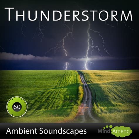 Sound of a Thunderstorm on Mp3 - Ambient Soundscape