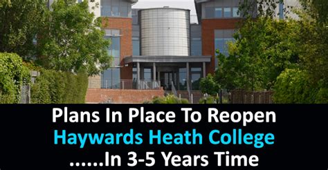 Talks Progress To Reopen Haywards Heath Sixth Form College In '3-5 ...