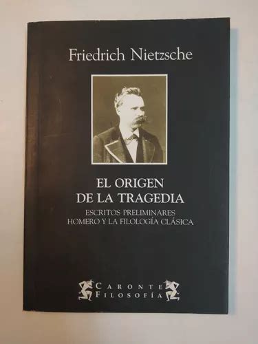 El Origen De La Tragedia Nietzsche Caronte Folosof A Mercadolibre