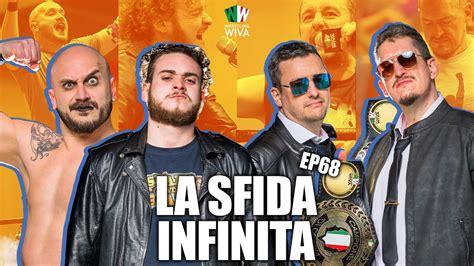 WIVA Il Wrestling 68 La Sfida Infinita Genesi 2023 YouTube