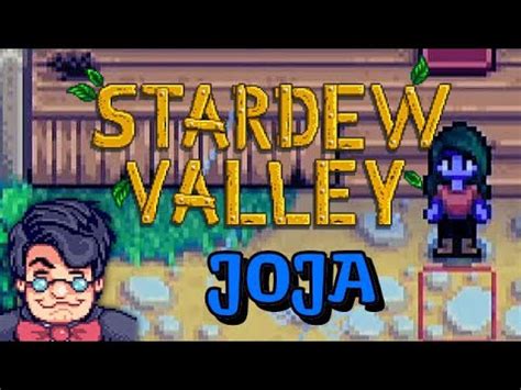 Stardew Valley Expanded Joja Run Part 4 10 22 22 YouTube