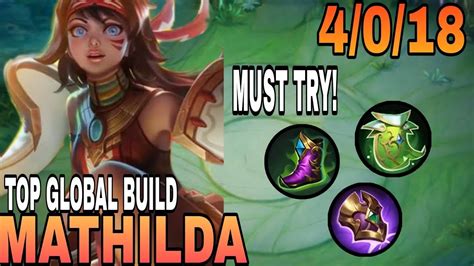 MATHILDA BEST BUILD 2024 MATHILDA TOP GLOBAL GAME PLAY MOBILE