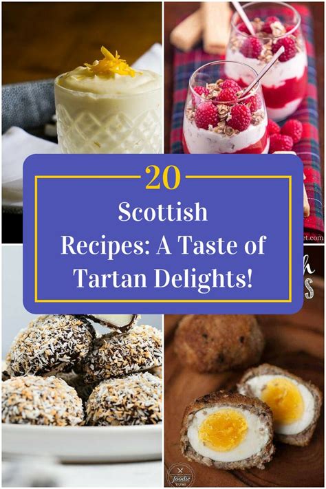 Collage of 4 scottish recipes. Scottish Desserts, Scottish Recipes ...