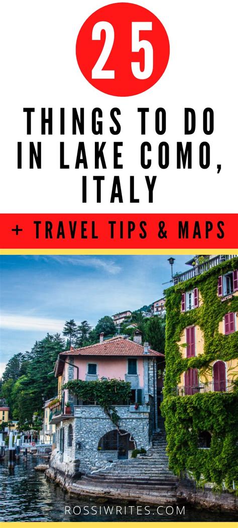 Pin Me 25 Things To Do In Lake Como Italy Maps Travel Tips And Where To Stay