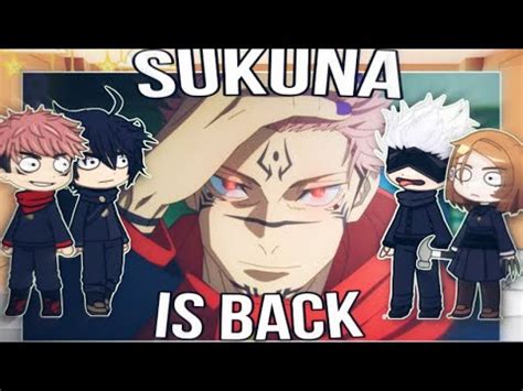 Jujutsu Kaisen React To Sukuna Awakening Gacha Reaction Jujutsu