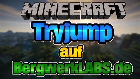 EASY Zum ERSTEN mal TryJump MINECRAFT TryJump FürliTV YouTube