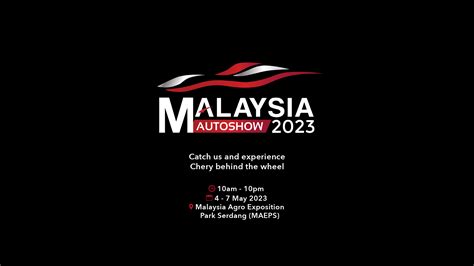 MALAYSIA AUTO SHOW 2023 - Chery