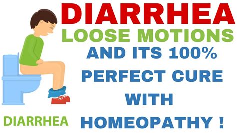 Diarrhea Loose Motion Best Homeopathic Medicine For Loose Motion