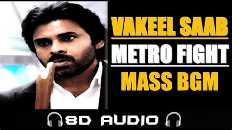 Vakeel Saab Metro Fight Mass Bgm D Audio Power Star Pawan Kalyan