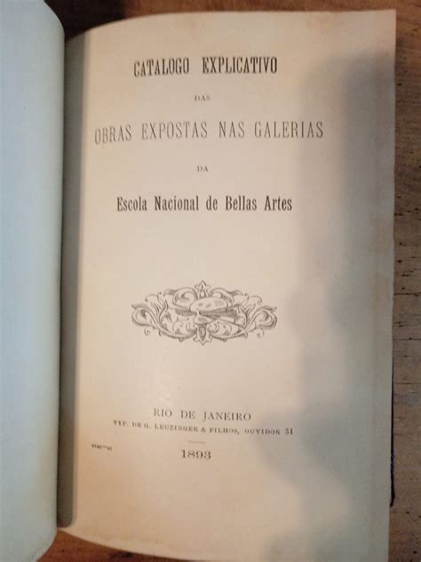 Catálogo Explicativo Das Obras Expostas Nas Galerías Da Escola Nacional