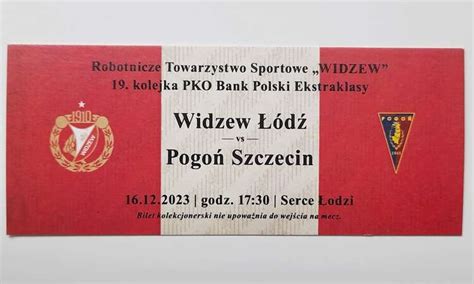 Bilet kolekcjonerski mecz Widzew Łódź Pogoń Szczecin PKO BP