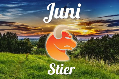 Horoskop Stier Juni Monatshoroskop Tarot