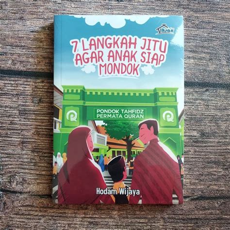 Jual 7 Langkah Jitu Agar Anak Siap Mondok Shopee Indonesia