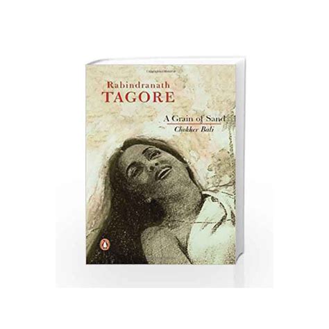 A Grain of Sand: Chokher Bali by Tagore, Rabindranath-Buy Online A ...