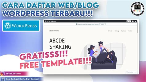 Cara Membuat Website Blog Melalui WordPress Terbaru 2022 Gratis Dan