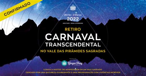 Retiro Carnaval Transcendental No Vale Das Pir Mides Sagradas