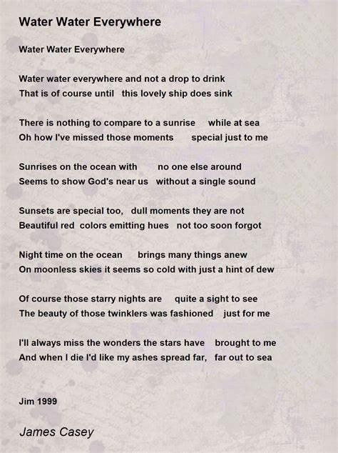 Water Water Everywhere Poem By James Casey Poem Hunter