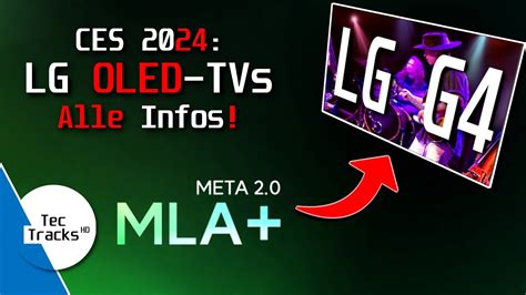 BIS zu 3000nit, MLA+, META 2.0 & 144 Hz! ALLE Infos zu: LG B4, C4 & G4 ...