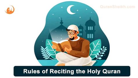 10 Best Manners Of Reciting The Holy Quran Quran Sheikh