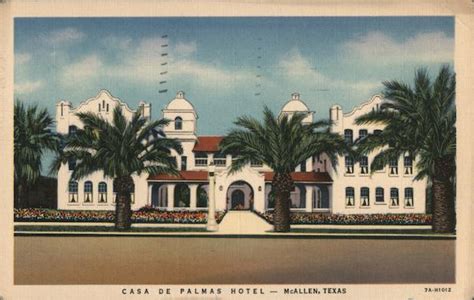 Casa de Palmas Hotel McAllen, TX Postcard