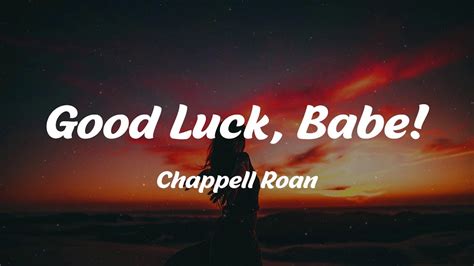 Chappell Roan Good Luck Babe Lyrics Youtube