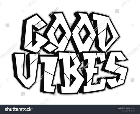 Good Vibes Word Graffiti Style Lettersvector Stock Vector Royalty Free