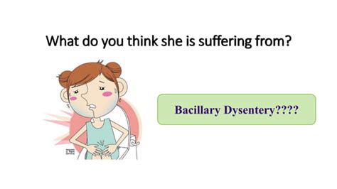 BACILLARY DYSENTERY diagnosis and treatment.pptx