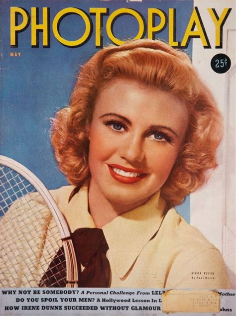 Ginger Rogers On The Cover Of Photoplay Magazine Usa May 1939 Star Magazine Movie Magazine