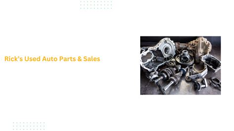 Ricks Used Auto Parts Sales In This Quick Guide We Delve Into The