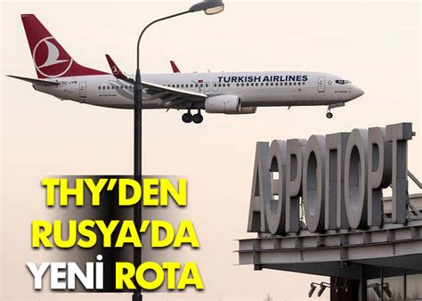 Thyden Rusyada Yeni Rota Airturkhaber