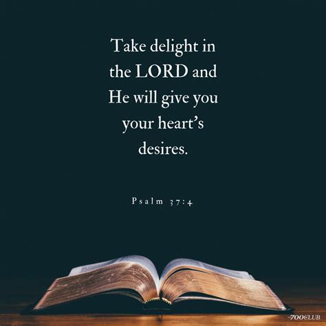 Take delight in the LORD