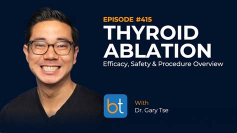 Thyroid Ablation: Efficacy, Safety, and Procedure Overview | BackTable ...